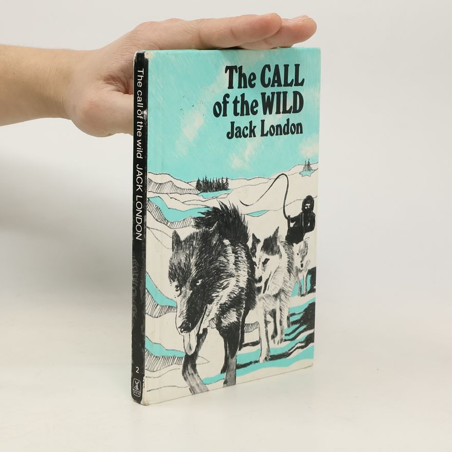 Jack London The Call of the Wild
