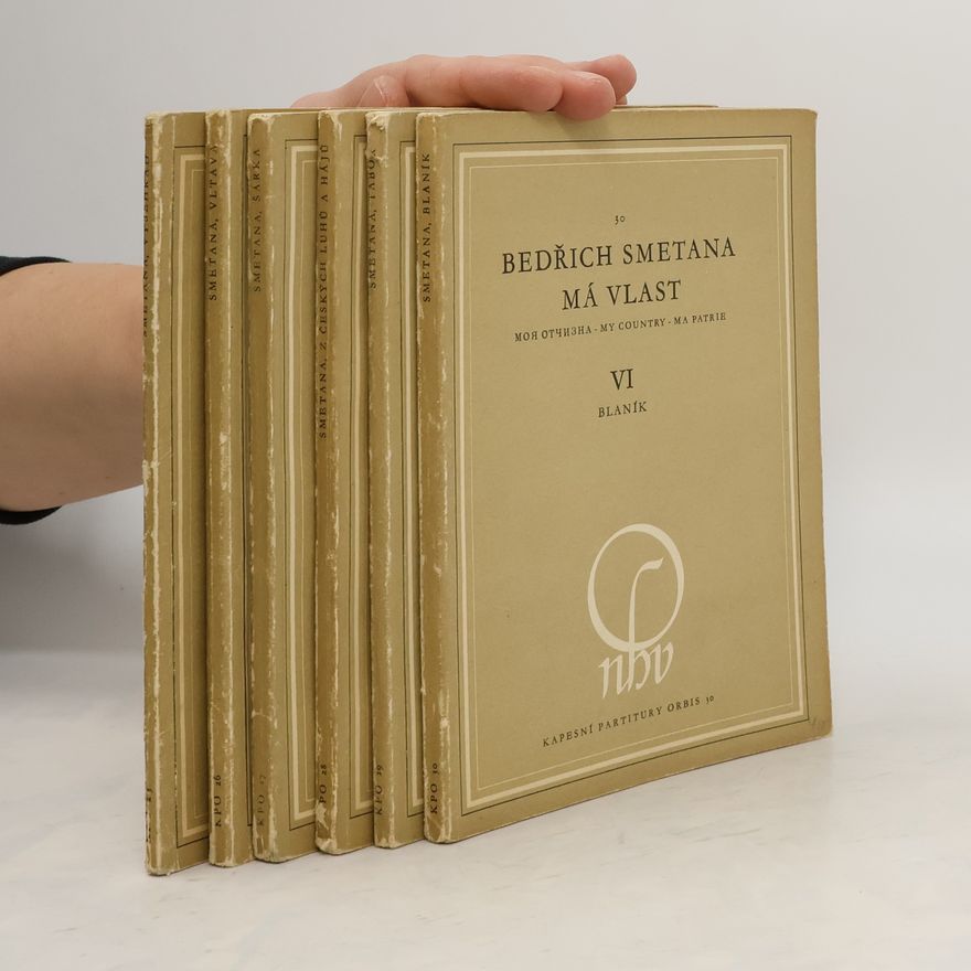 Bedřich Smetana Bedřich Smetana - Má vlast I. - VI.