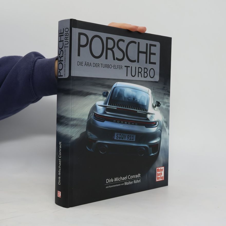 Dirk-Michael Conradt Porsche Turbo