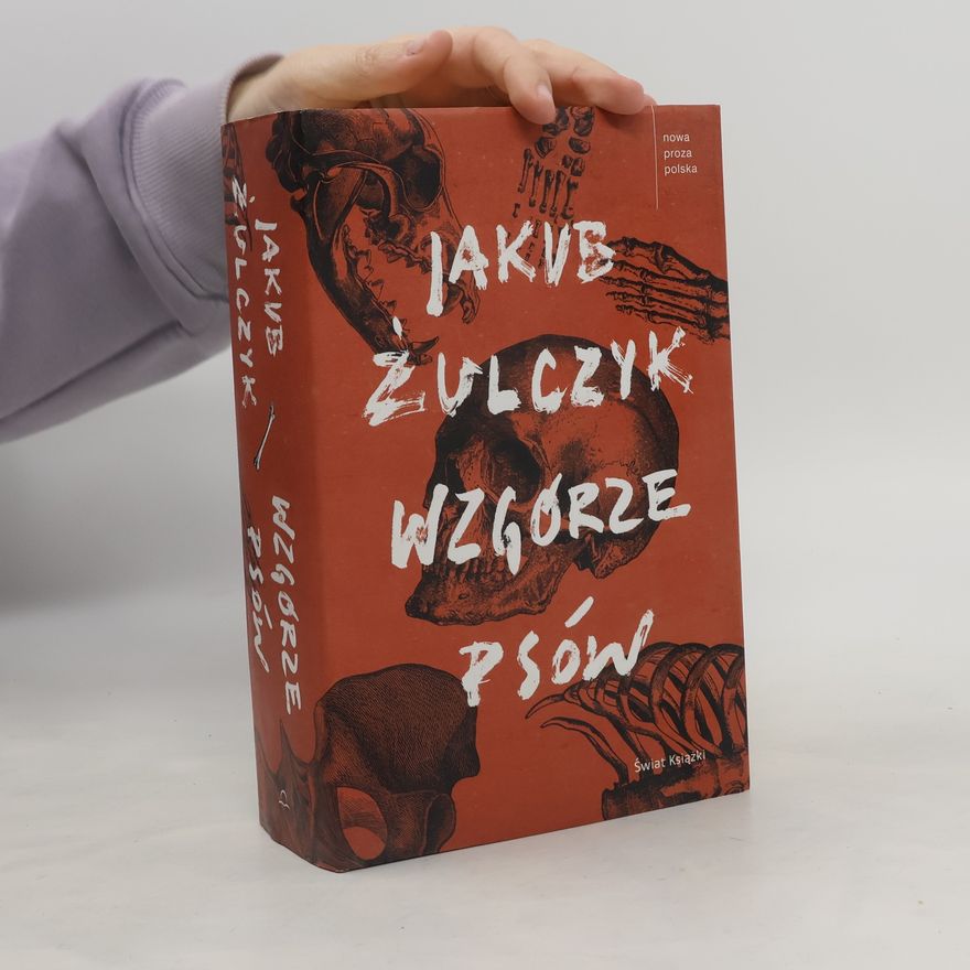 Jakub Żulczyk Wzgórze Psów