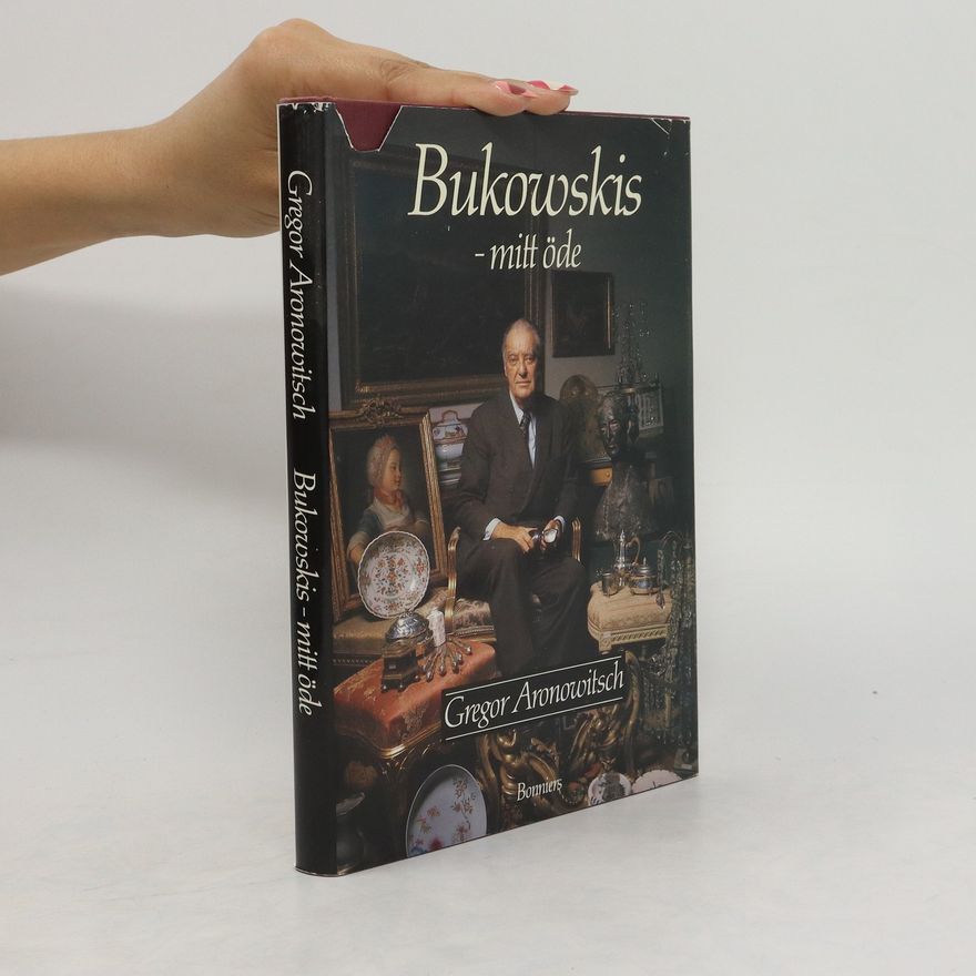 Gregor Aronowitsch Bukowskis - mitt öde