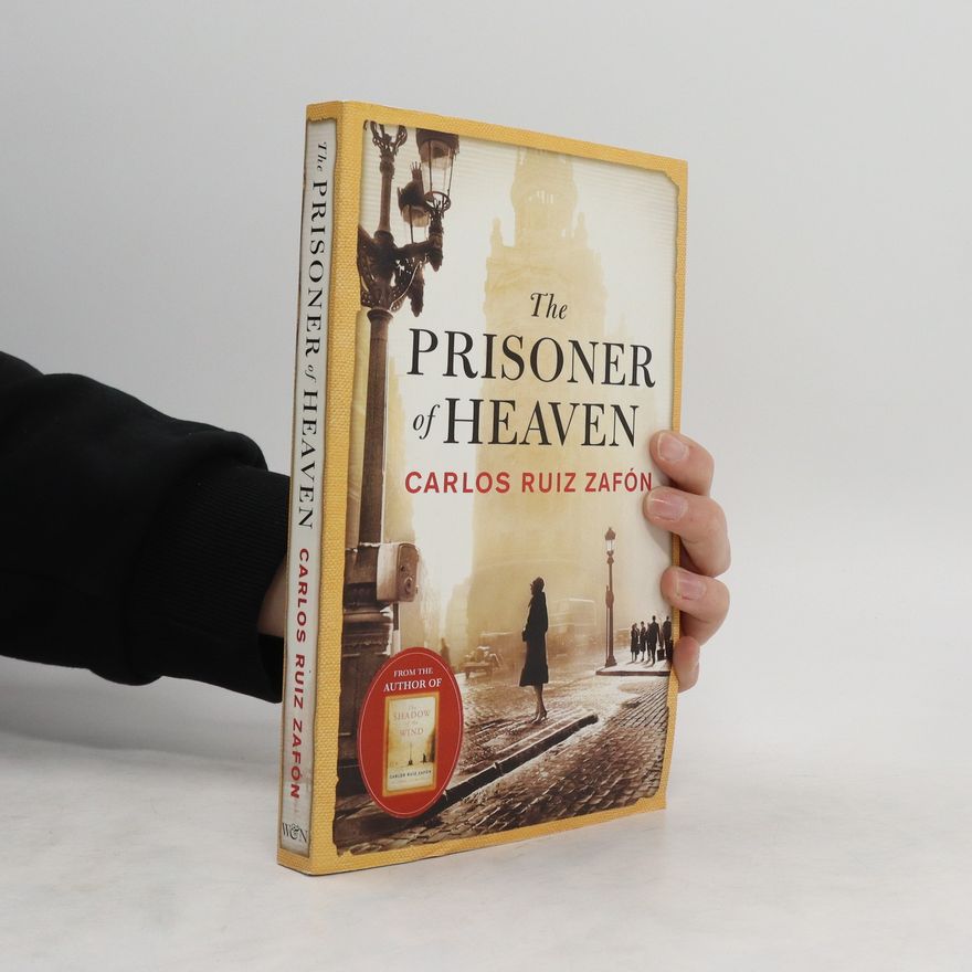 Carlos Ruiz Zafón The prisoner of heaven