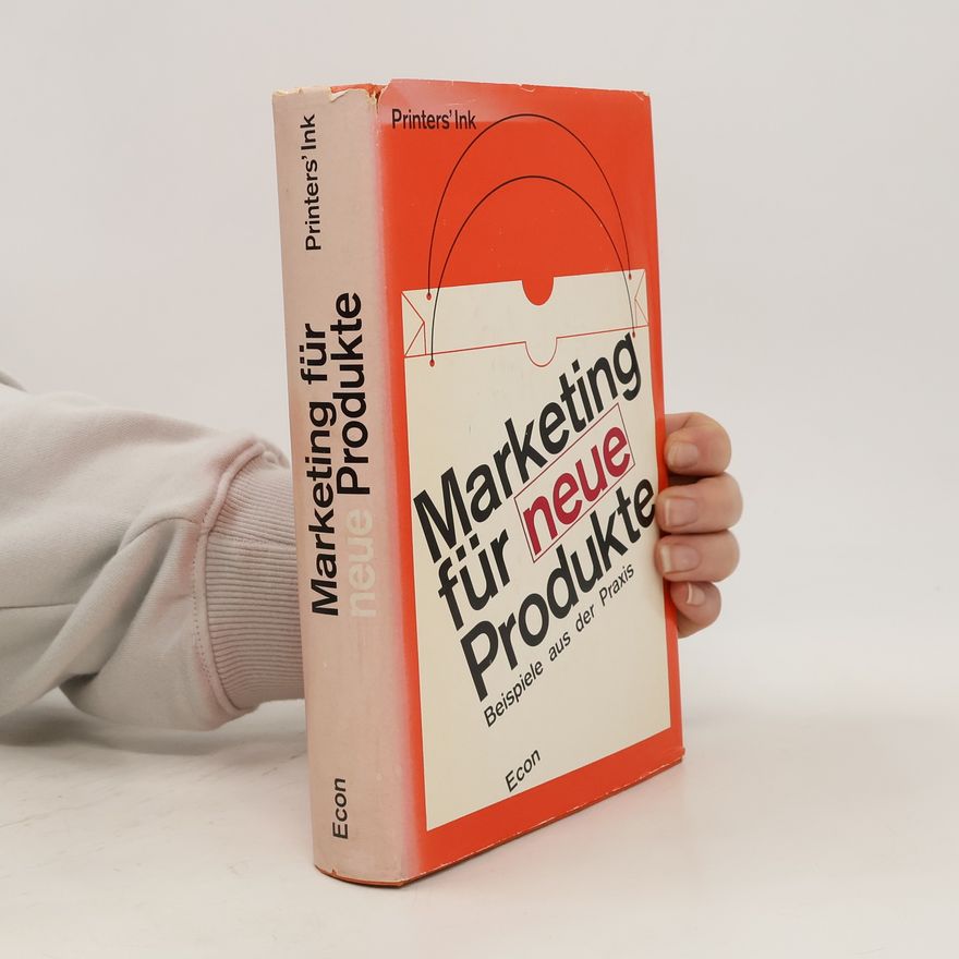 Autorenkollektiv Marketing für neue Produkte
