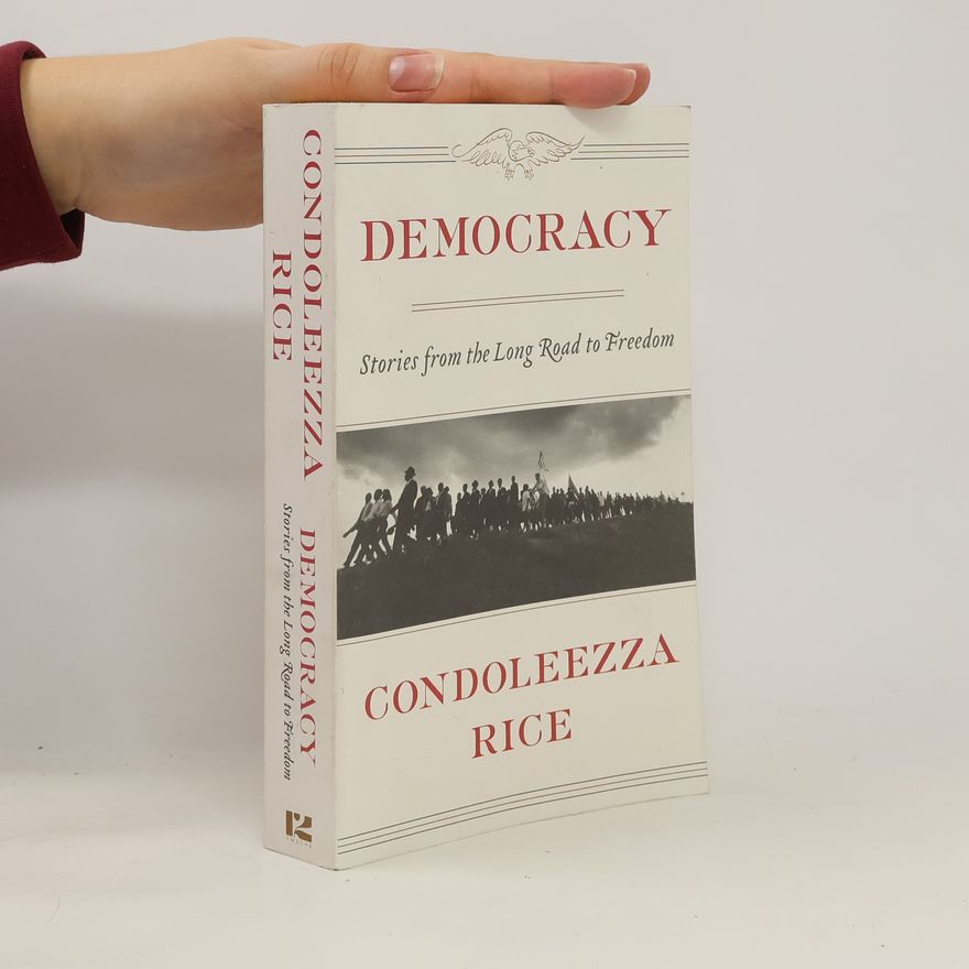 Condoleezza Rice Democracy