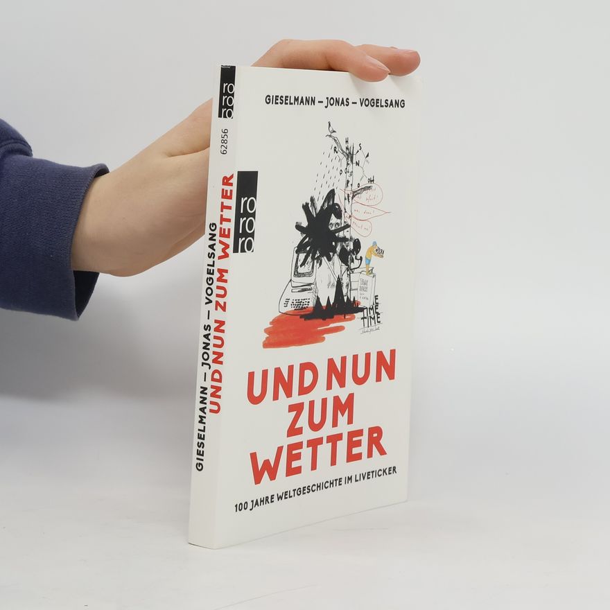 Dirk Gieselmann Und nun zum Wetter