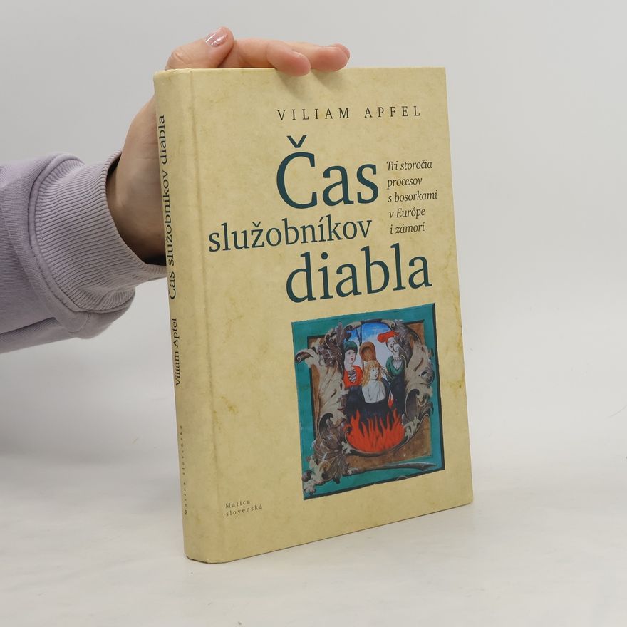 Viliam Apfel Čas služobníkov diabla