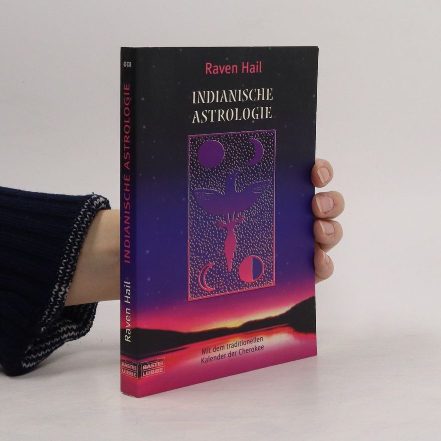 Raven Hail Indianische Astrologie
