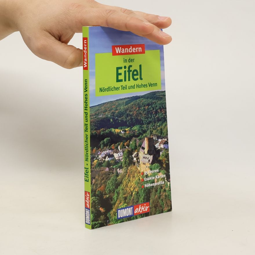 Hans Joachim Schneider Wandern in der Eifel - nördlicher Teil und Hohes Venn