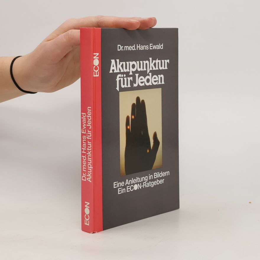 Hans-Ewald Schnurr Akupunktur für jeden
