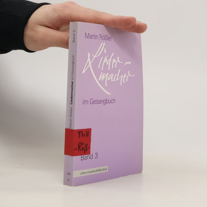Martin Rössler Liedermacher im Gesangbuch