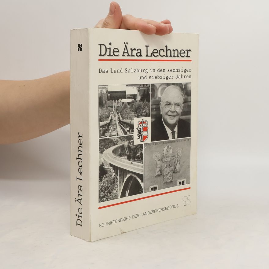 Gerhard Ammerer Die Ära Lechner