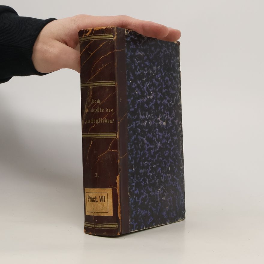 Eduard E. Koch Geschichte des Kirchenlieds und Kirchengesangs der christlichen, insbesondere der deutschen evangelischen Kirche