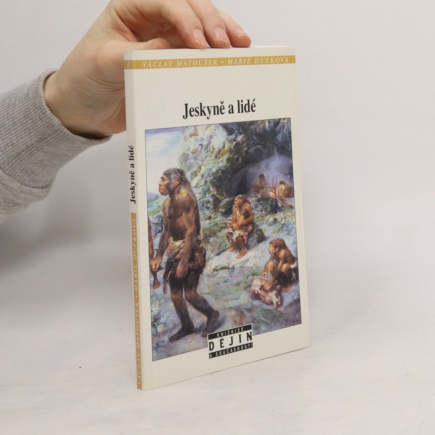 Václav Matoušek Jeskyně a lidé