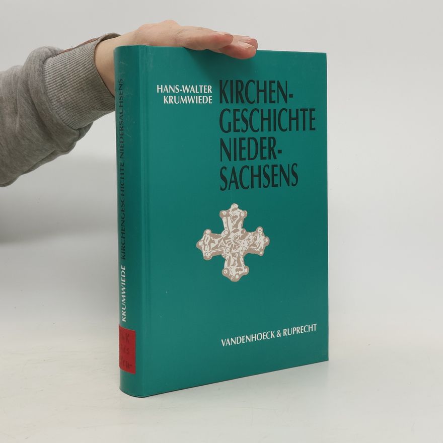 Hans Walter Krumwiede Kirchengeschichte Niedersachsens