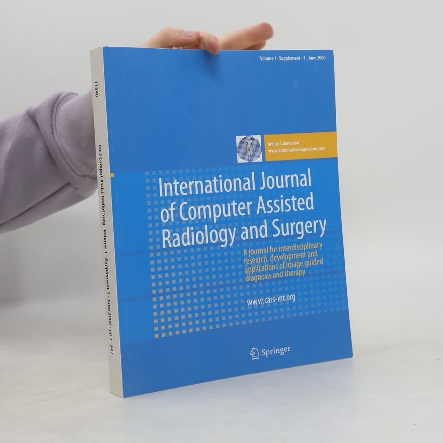 Kolektiv autorů International Journal of Computer Assisted Radiology and Surgery