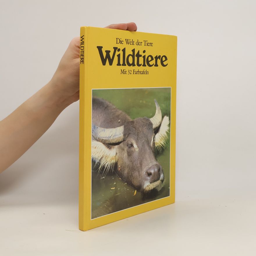 Various authors Die Welt der Tiere Wildtiere