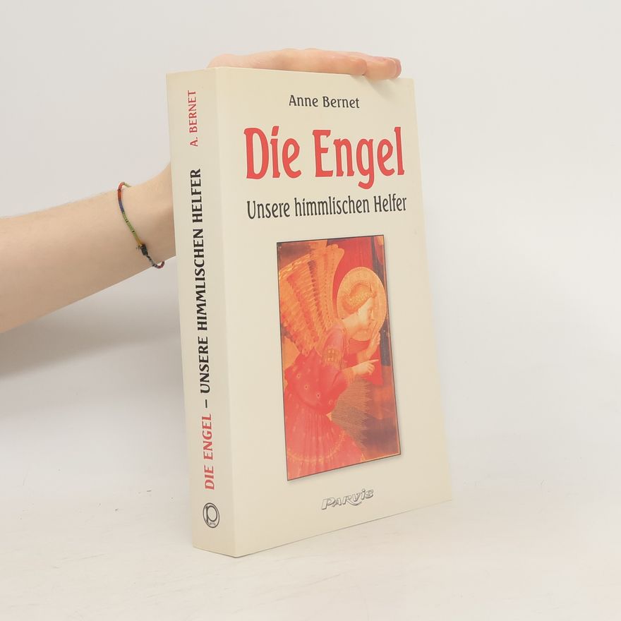 Anne Bernet Die Engel