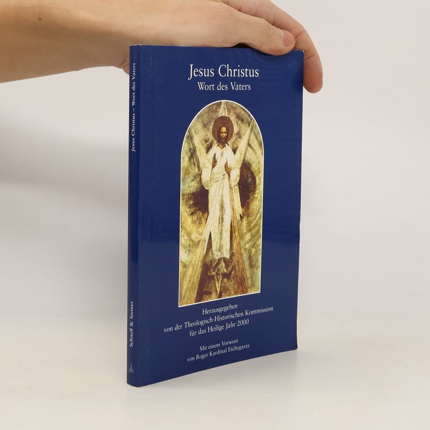 Autorenkollektiv Jesus Christus. Wort des Vaters