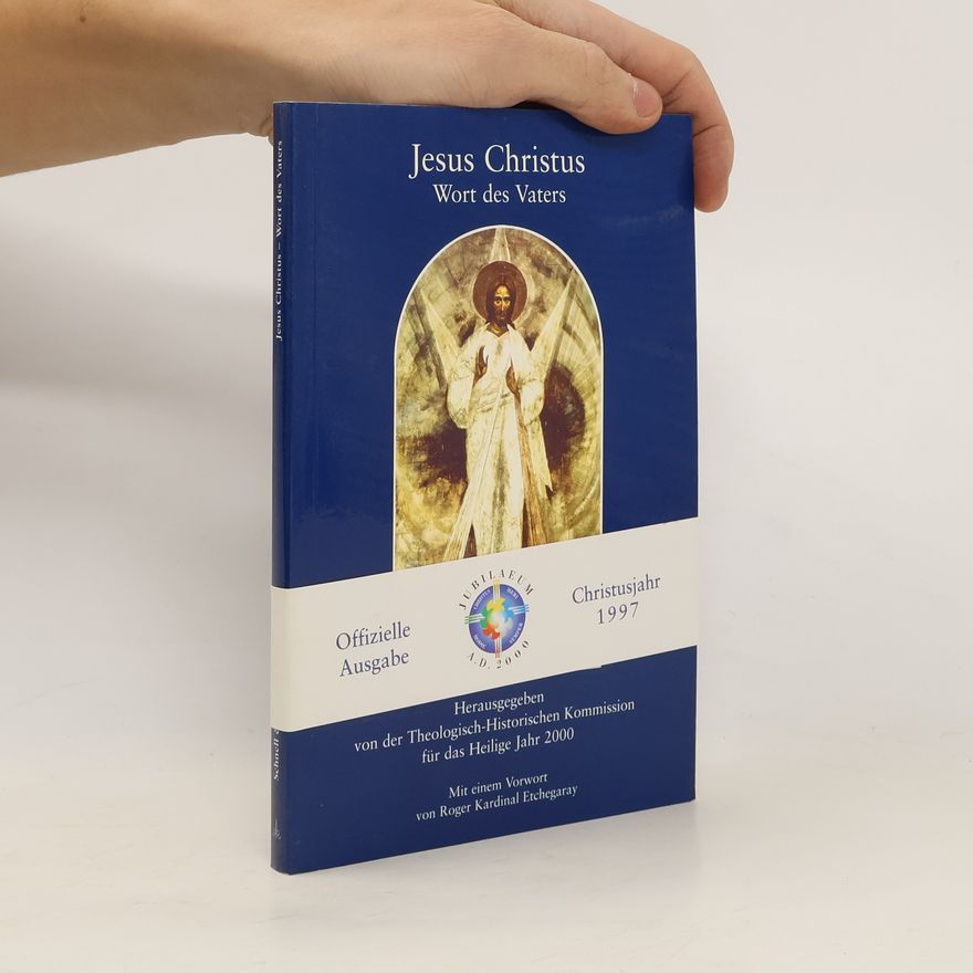 Sigrid Spath Jesus Christus - Wort des Vaters