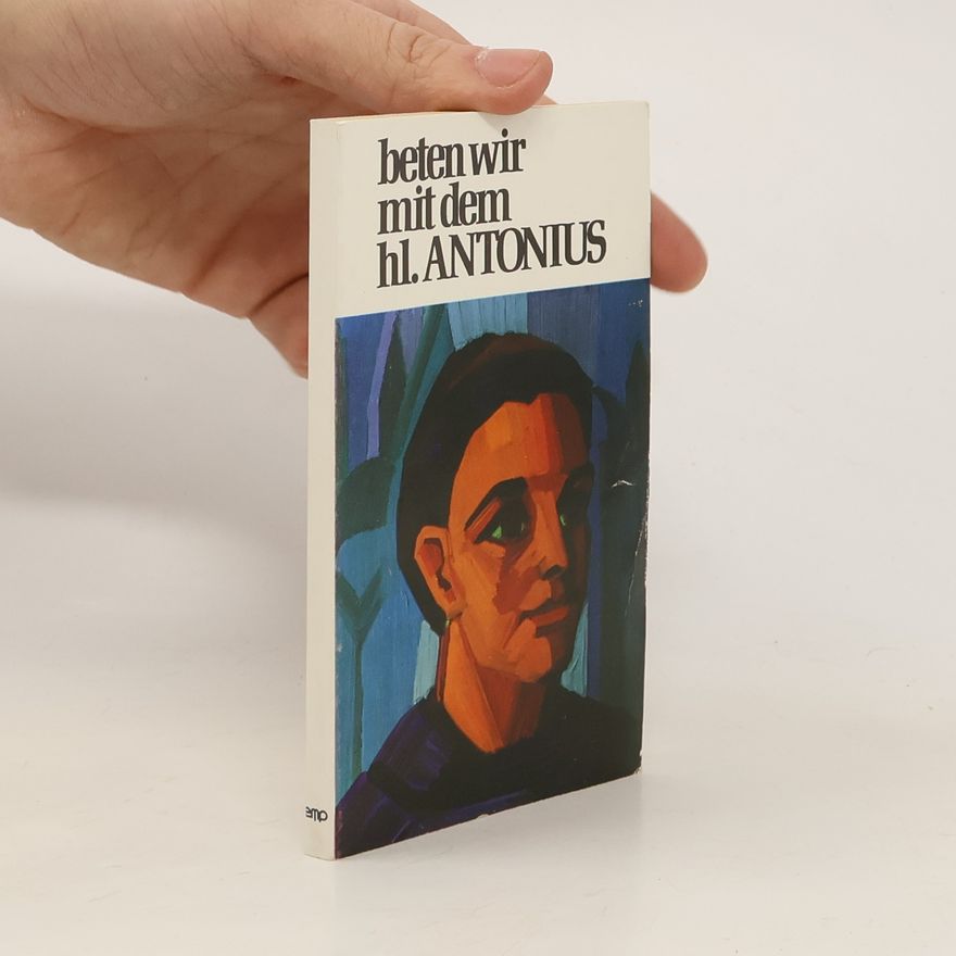 Josef Imbach Beten wir mit dem hl. Antonius