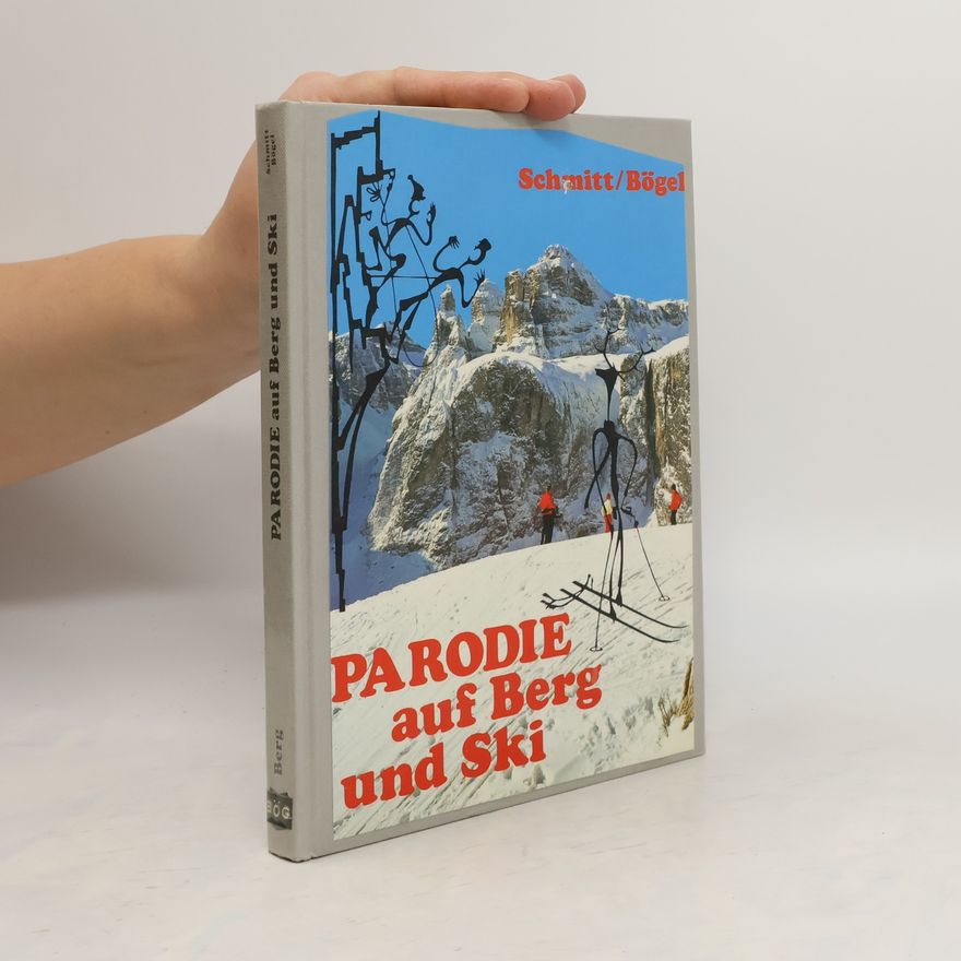 Fritz Schmitt Parodie auf Berg und Ski