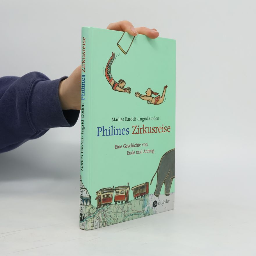 Marlies Bardeli Philines Zirkusreise