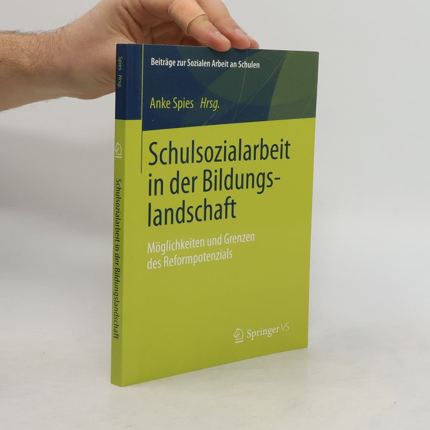 Anke Spies Schulsozialarbeit in der Bildungslandschaft