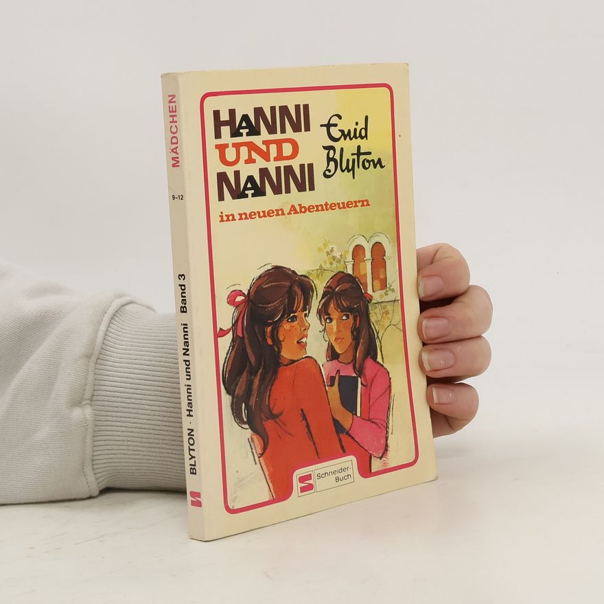 Enid Blyton Hanni und Nanni in neuen Abenteuern