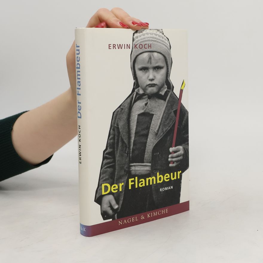 Erwin Koch Der Flambeur