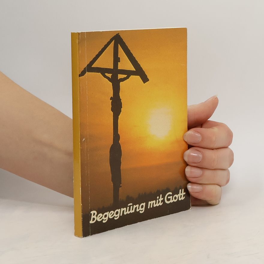 Herbert Madinger Begegnung mit Gott