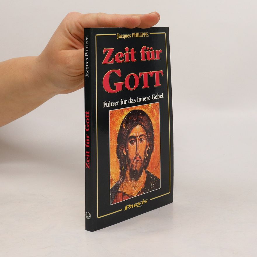 Jacques-Philippe Saint-Gérand Zeit für Gott