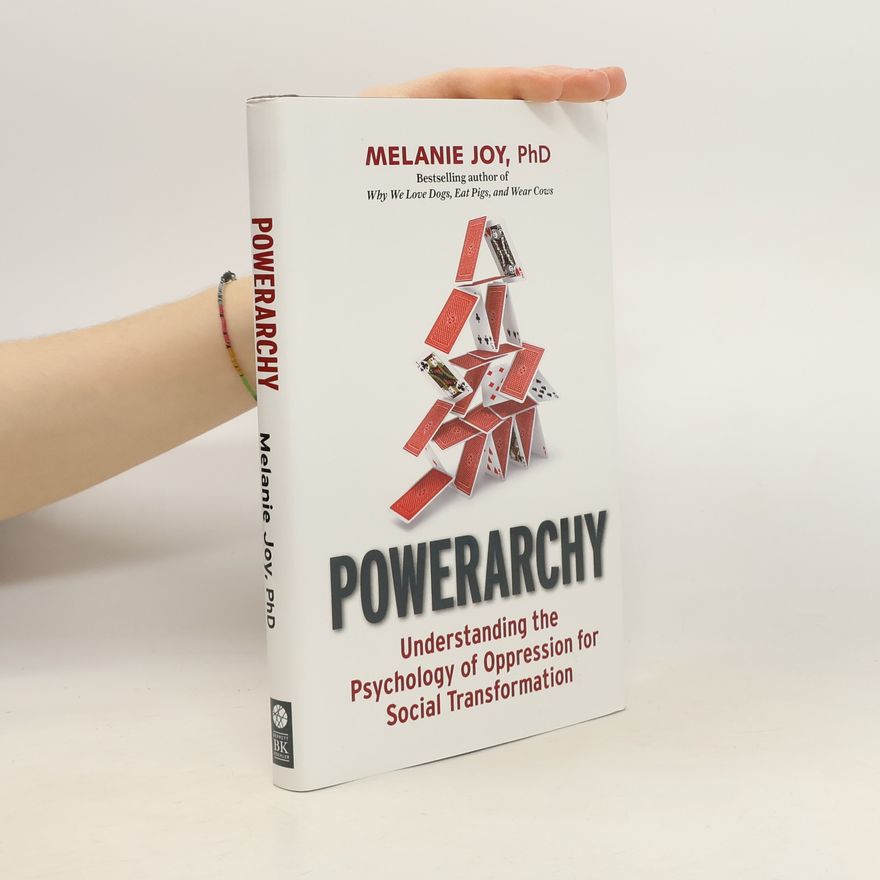 Melanie Joy Powerarchy