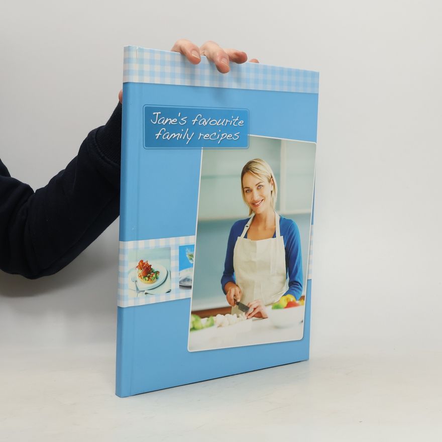 Kolektiv autorů Jane's Favourite Family Recipes