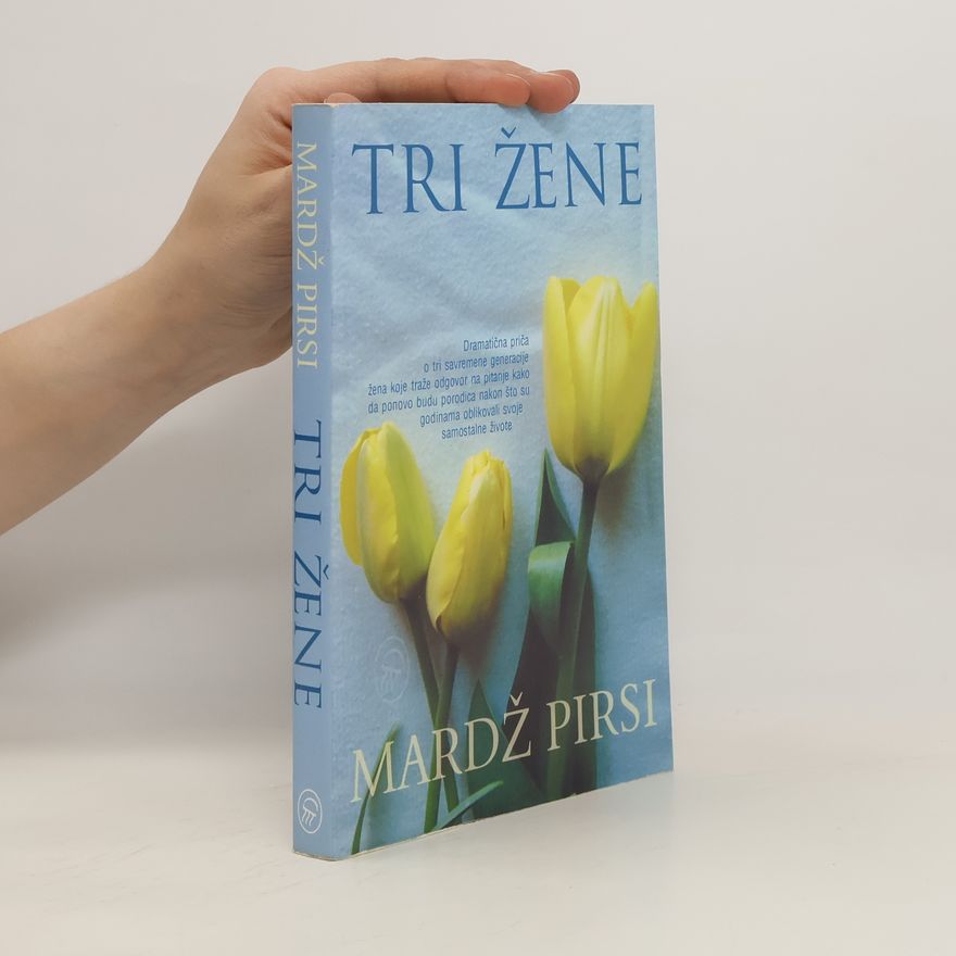 Mardž Pirsi Tri žene