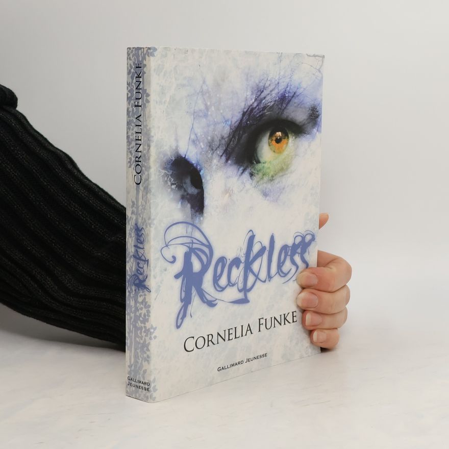 Cornelia Funke Reckless 1