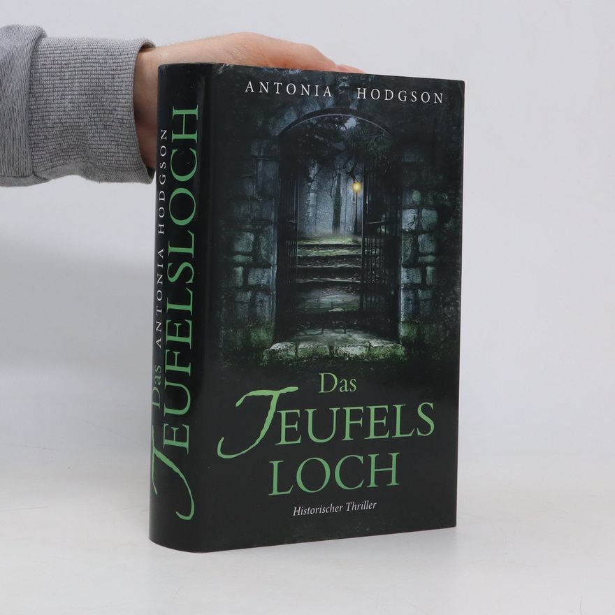 Antonia Hodgson Das Teufelsloch