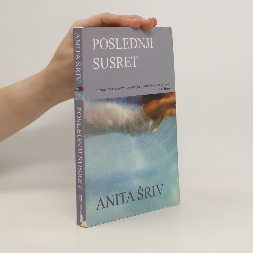 Anita Shreve Poslednji susret
