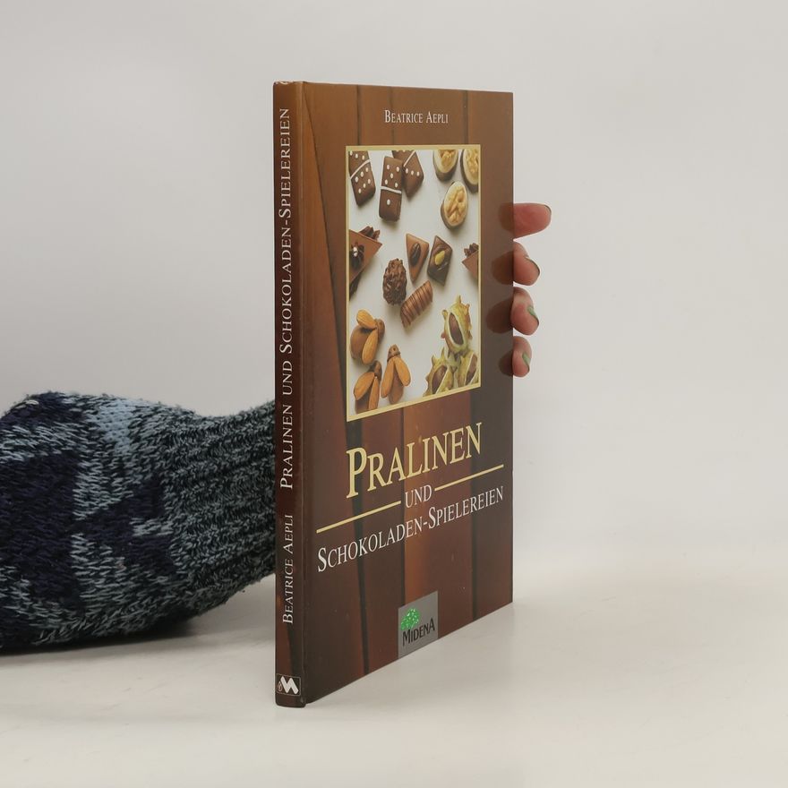 Beatrice Aepli Pralinen und Schokoladespielereien