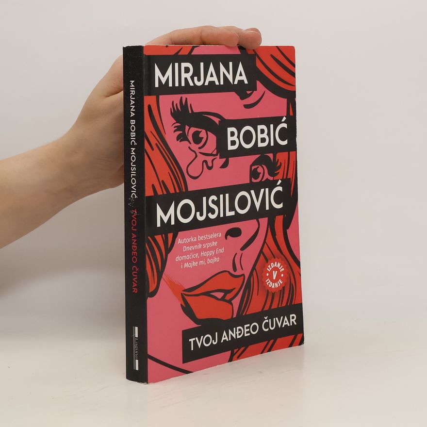 Mirjana Bobić Mojsilović Tvoj anđeo čuvar