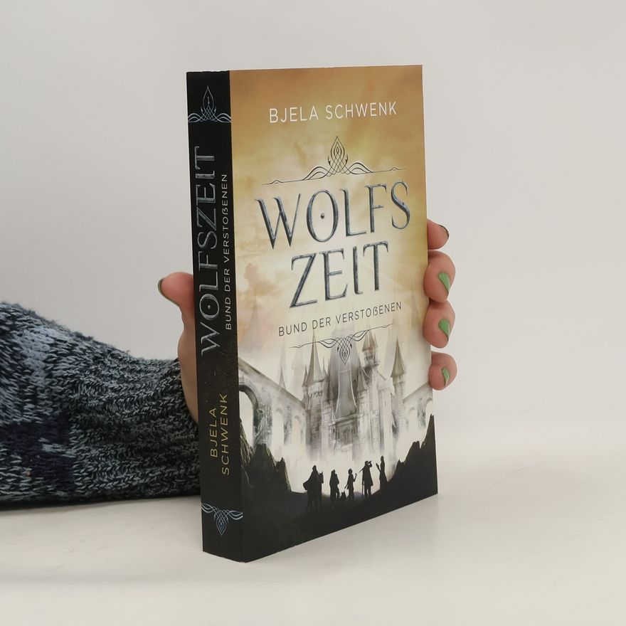 Bjela Schwenk Wolfszeit