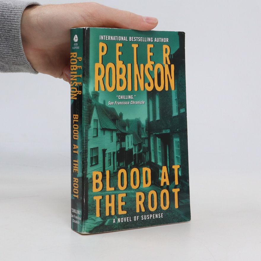 Peter Robinson Blood at the Root