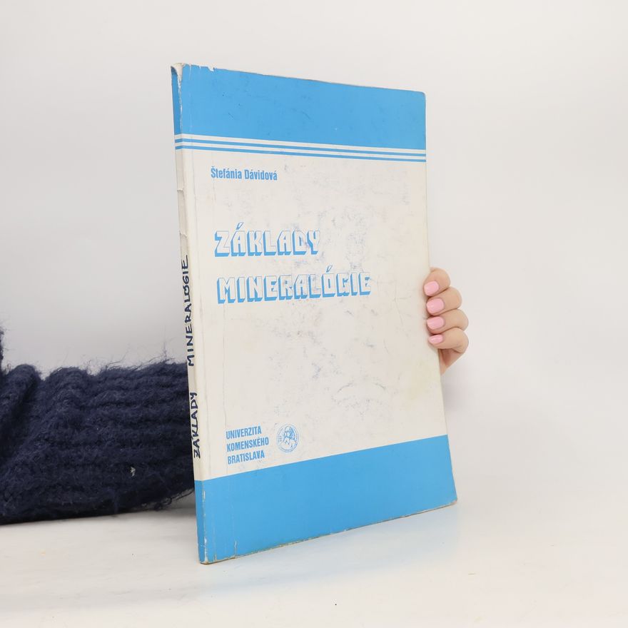 Štefánia Dávidová Základy mineralógie