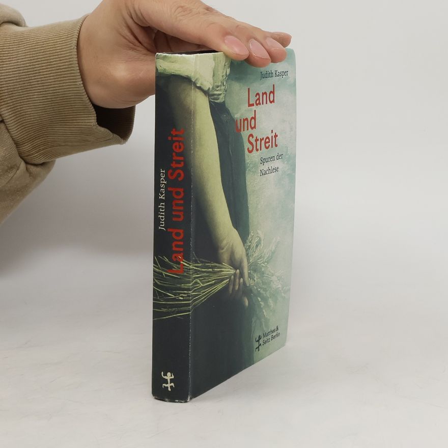 Judith Kasper Land und Streit
