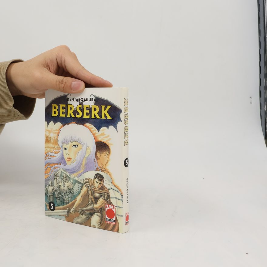 Kentarō Miura Berserk. Bd.5