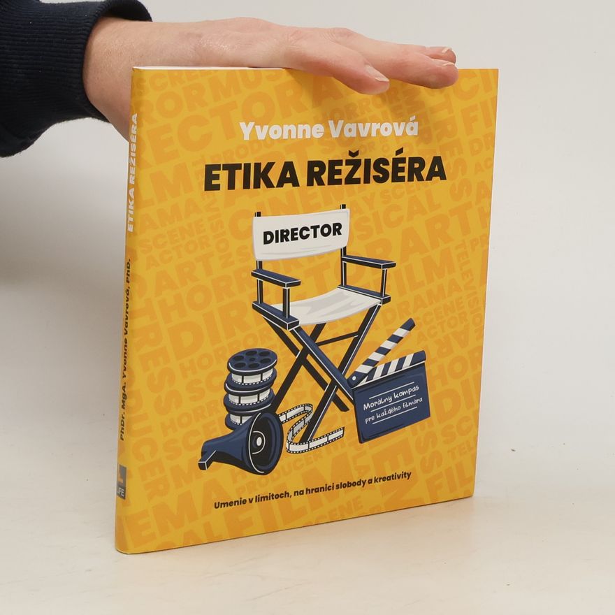 Yvonne Vavrová Etika režiséra