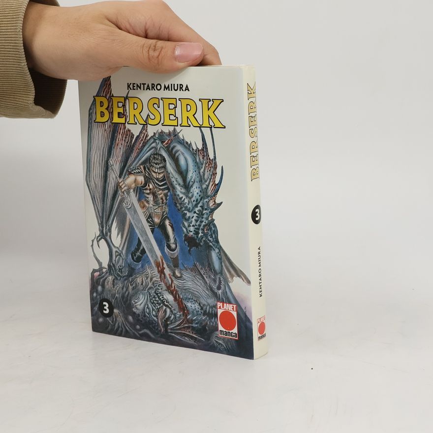 Kentaro Miura Berserk. Bd.3