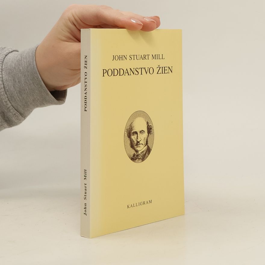 John Stuart Mill Poddanstvo žien