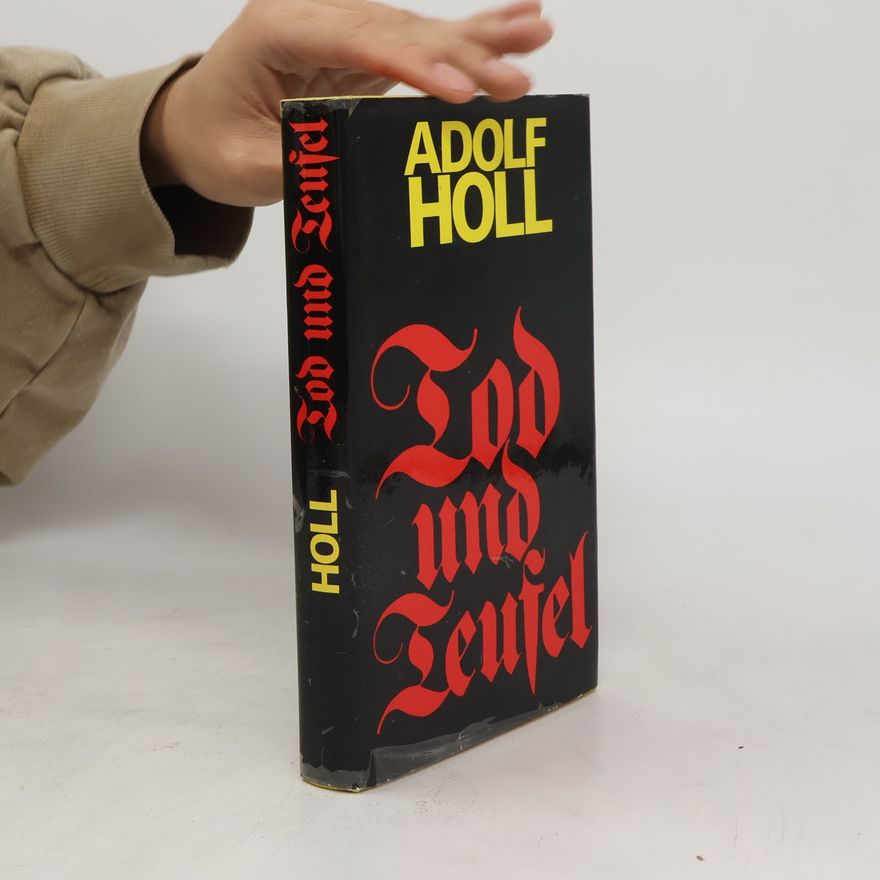 Adolf Holl Tod und Teufel