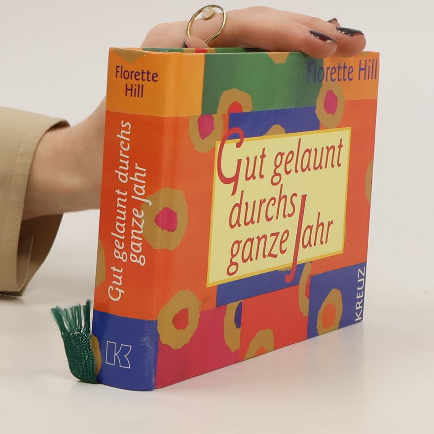Florette Hill Gut gelaunt durchs ganze Jahr