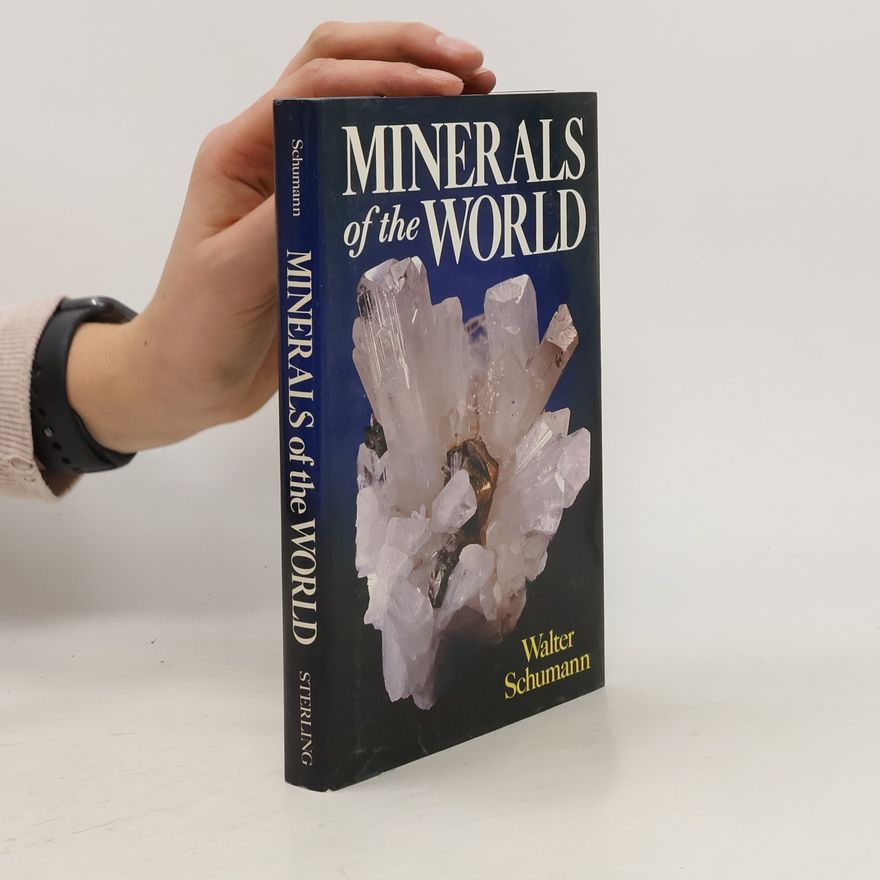 Walter Schumann Minerals of the world